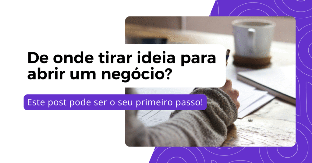 Sempre quis abrir um negócio, mas nunca soube o que abrir?