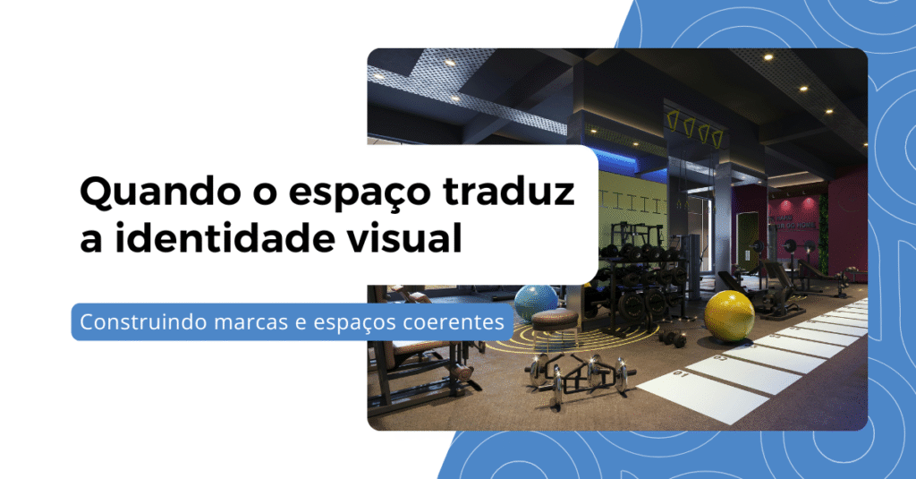 Branding que se constrói em paredes